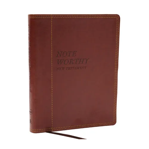 Noteworthy New Testament: Read and Journal Through the New Testament in a Year (Nkjv, Brown Leathersoft, Comfort Print) - Imitation Leather