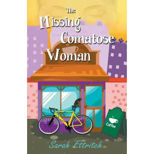 The Missing Comatose Woman - Paperback