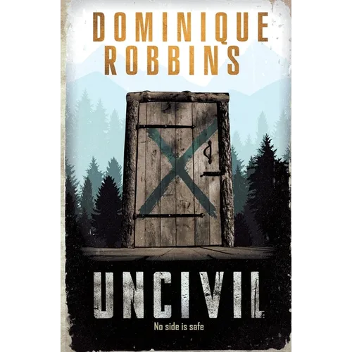 Uncivil - Paperback