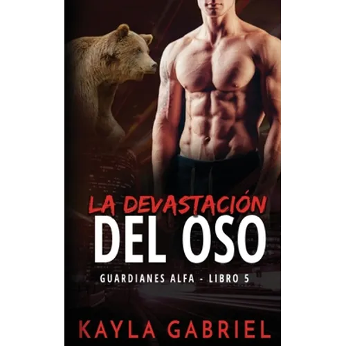 La devastación del oso - Paperback