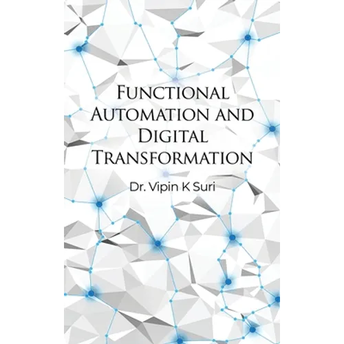 Functional Automation and Digital Transformation - Hardcover