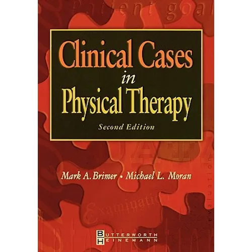 Clinical Cases in Physical Therapy - Paperback