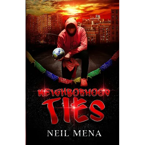 Neighborhood Ties - Paperback