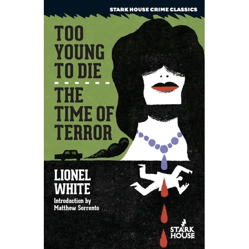 Too Young to Die / The Time of Terror - Paperback
