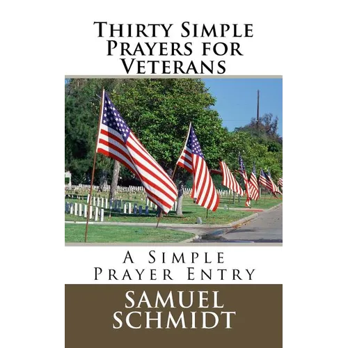 Thirty Simple Prayers for Veterans - Paperback