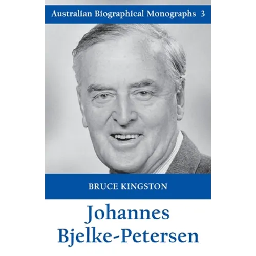 Johannes Bjelke-Petersen - Paperback