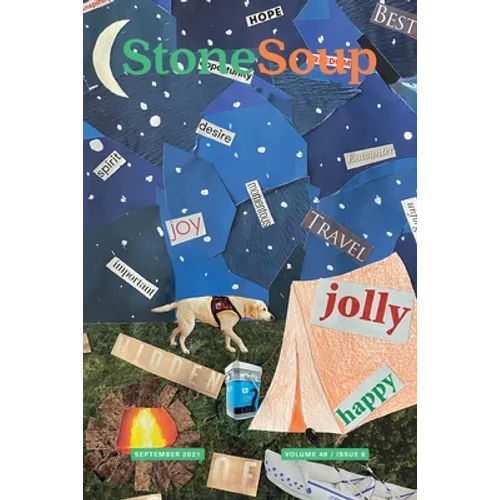 Stone Soup Magazine: September 2021 - Paperback