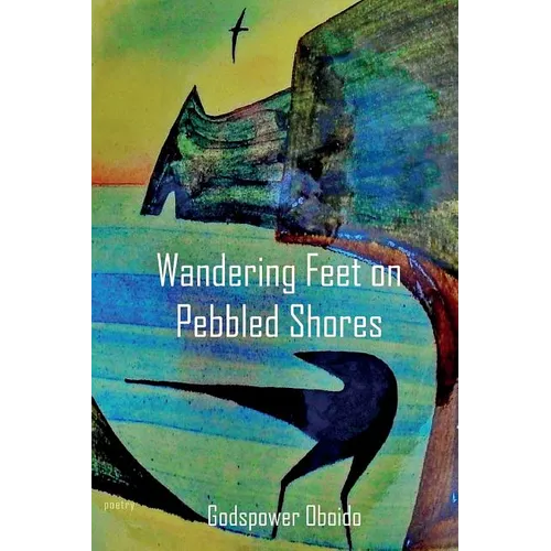 Wandering Feet on Pebbled Shores - Paperback
