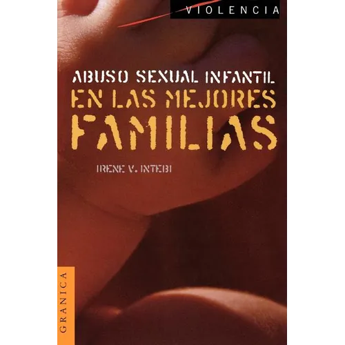 Abuso Sexual Infantil en las Mejores Familias - Paperback