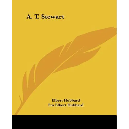 A. T. Stewart - Paperback