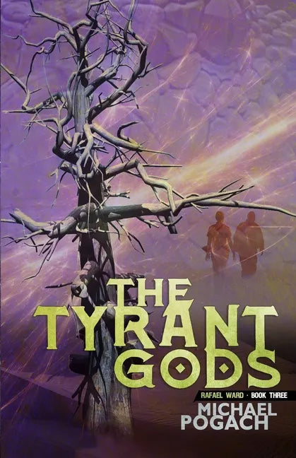 The Tyrant Gods - Paperback