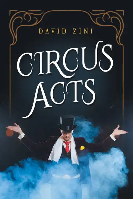Circus Acts: New edition - Paperback