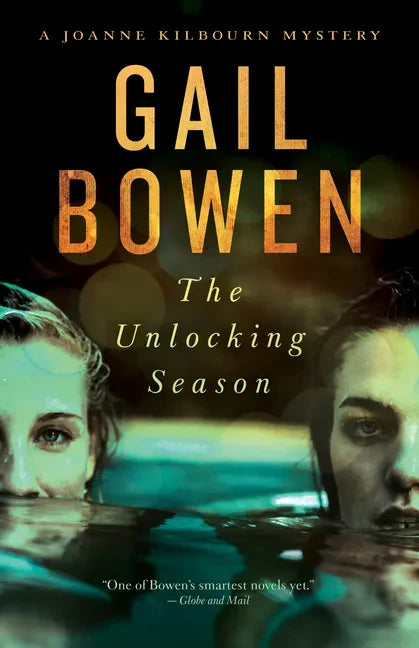 The Unlocking Season: A Joanne Kilbourn Mystery - Paperback