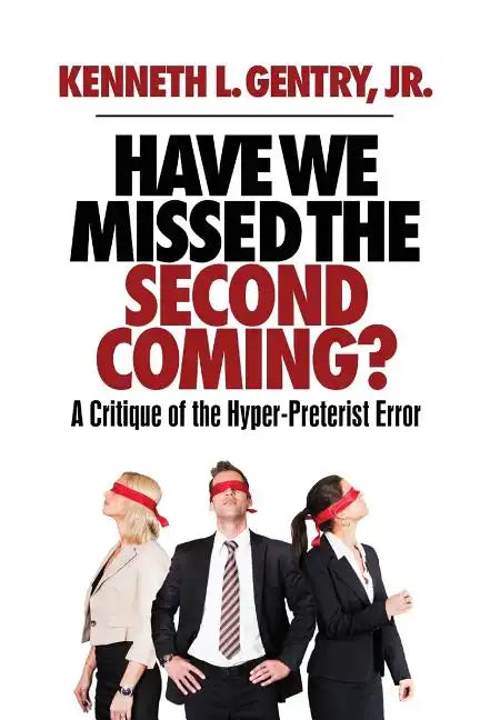 Have We Missed the Second Coming? - Paperback