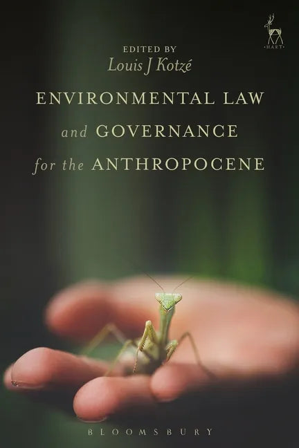 Environmental Law and Governance for the Anthropocene - Paperback