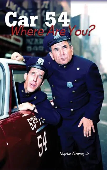 Car 54 Where Are You? (hardback) - Hardcover