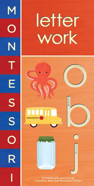 Montessori: Letter Work - Board Book