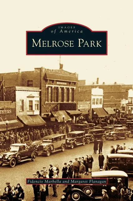 Melrose Park - Hardcover