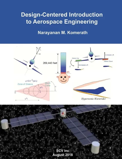 Design-Centered Introduction to Aerospace Engineering - Paperback