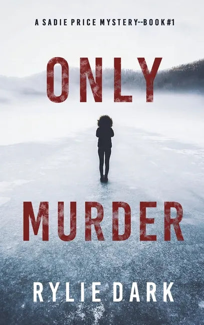 Only Murder (A Sadie Price FBI Suspense Thriller-Book 1) - Hardcover