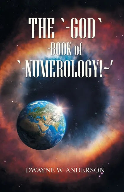 The `-God `-Book of `-Numerology! ' - Paperback
