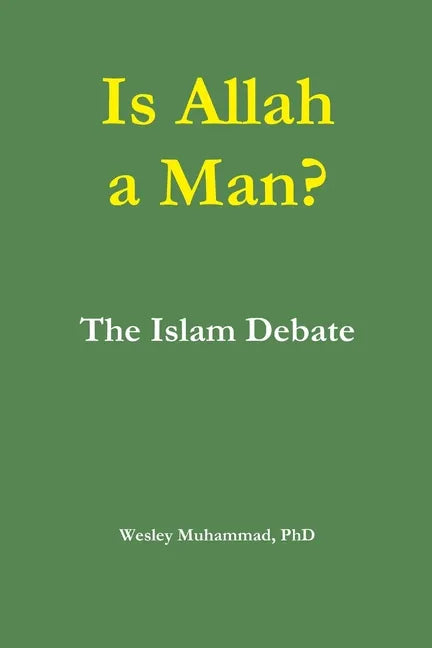 Is Allah a Man? The Islam Debate - Paperback