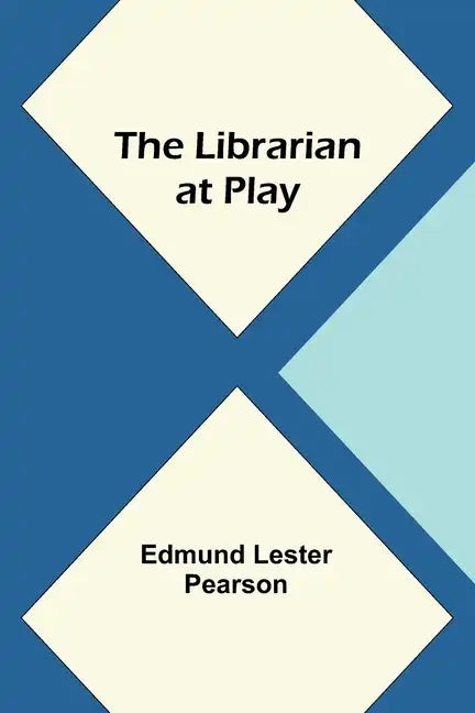 The Librarian at Play - Paperback
