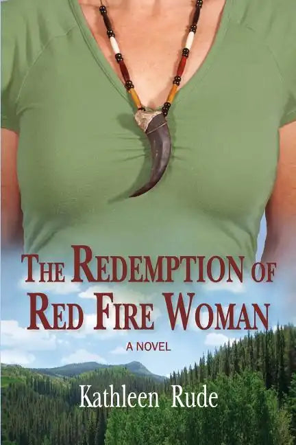 The Redemption of Red Fire Woman - Paperback