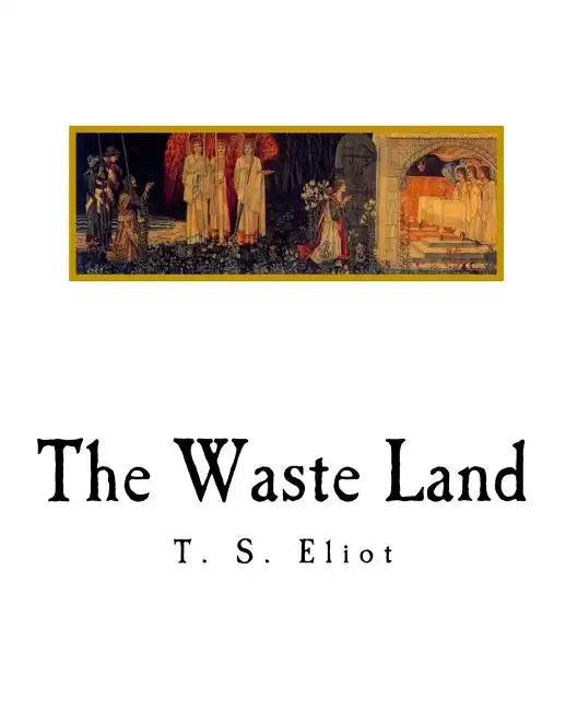 The Waste Land - Paperback