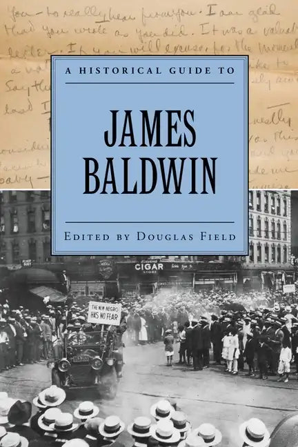 A Historical Guide to James Baldwin - Paperback