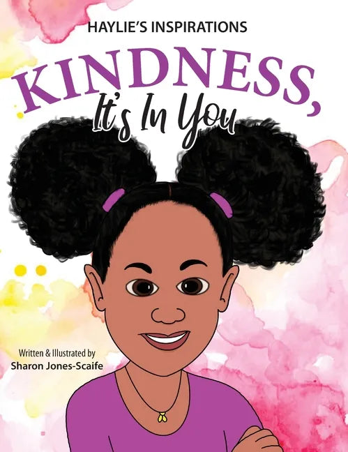 Kindness, It's In You - Hardcover
