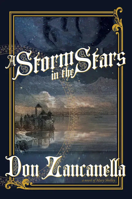 A Storm in the Stars: A Novel of Mary Shelley - Hardcover