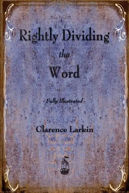 Rightly Dividing the Word - Paperback