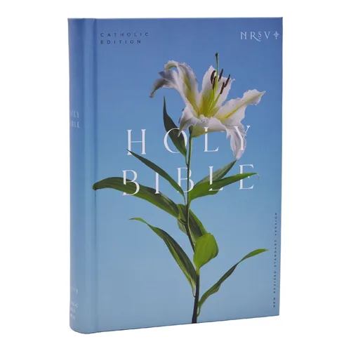 NRSV Catholic Edition Bible, Easter Lily Hardcover (Global Cover Series): Holy Bible - Hardcover