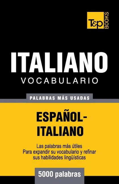 Vocabulario español-italiano - 5000 palabras más usadas - Paperback