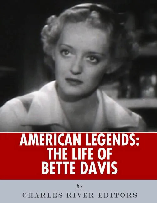 American Legends: The Life of Bette Davis - Paperback