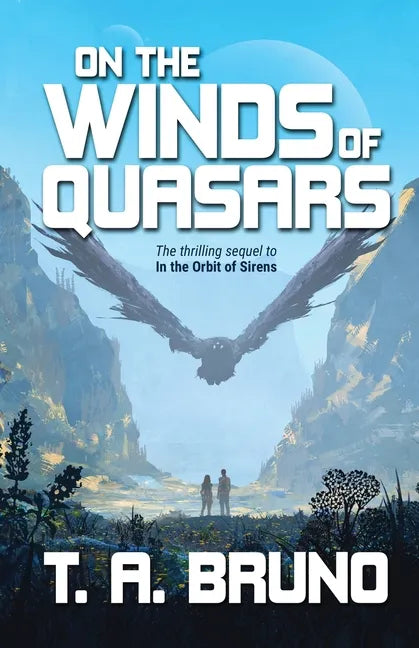 On the Winds of Quasars - Paperback