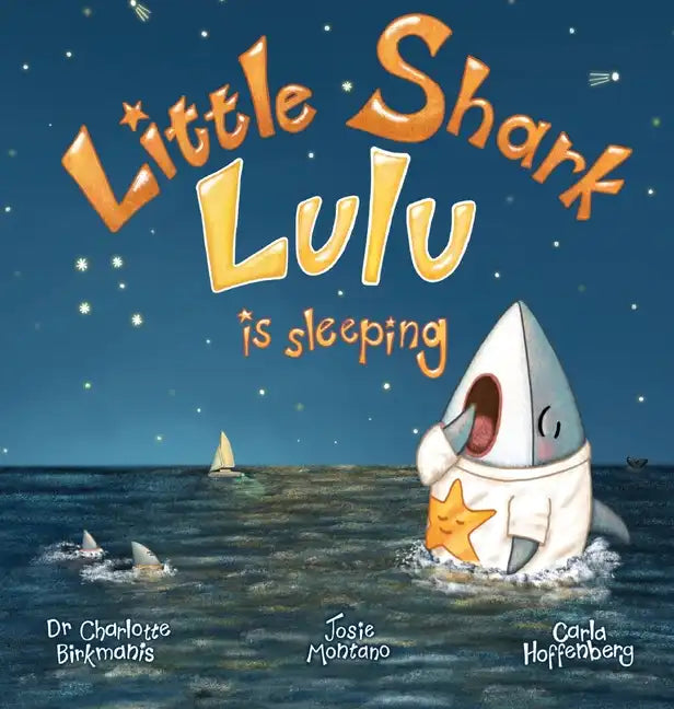 Little Shark Lulu is Sleeping - Hardcover