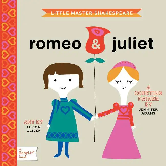 Romeo & Juliet: A Babylit(r) Counting Primer - Board Book