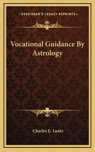 Vocational Guidance by Astrology - Hardcover