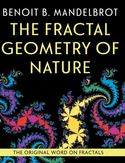 The Fractal Geometry of Nature - Hardcover