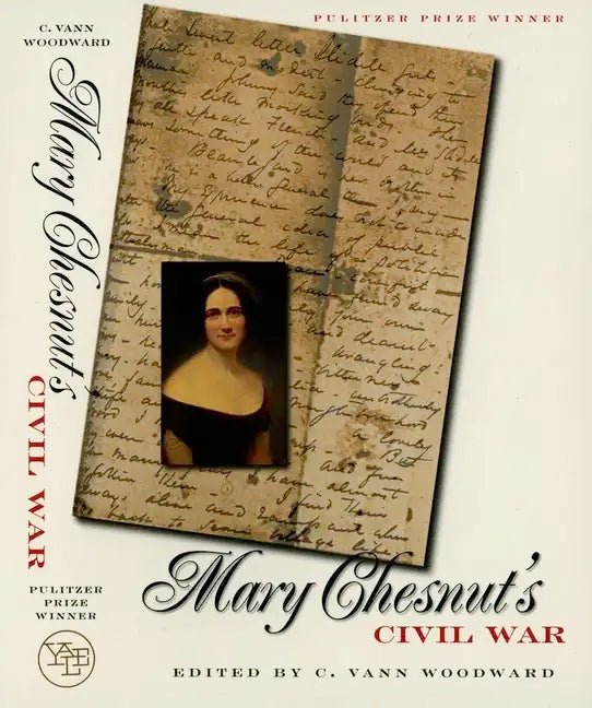 Mary Chesnut's Civil War - Paperback