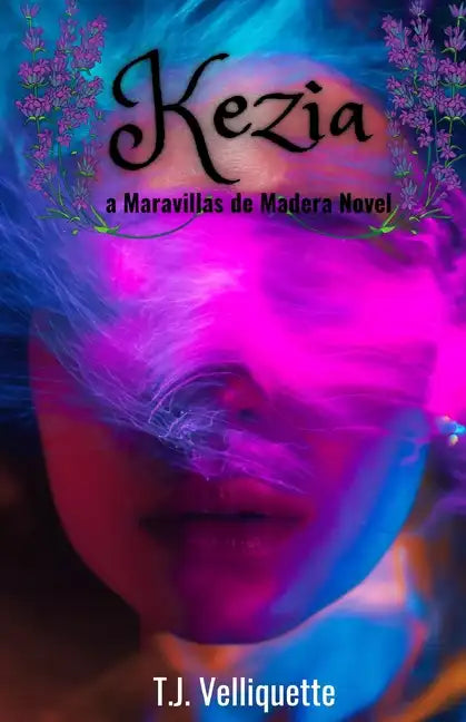Kezia: a Maravillas de Madera Novel - Paperback