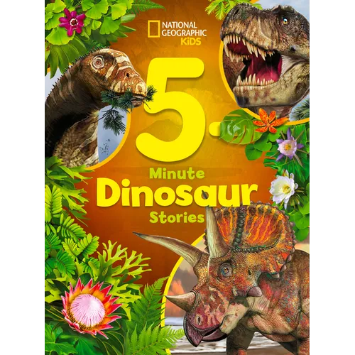 National Geographic Kids 5-Minute Dinosaur Stories - Hardcover