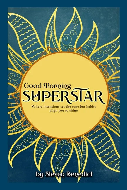 Good Morning Super Star - Paperback