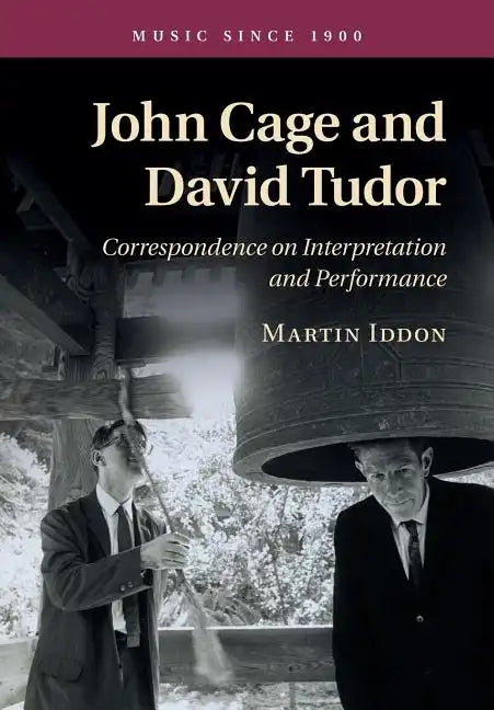 John Cage and David Tudor - Paperback