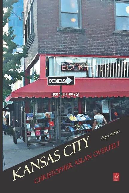 Kansas City: Short Stories - Paperback