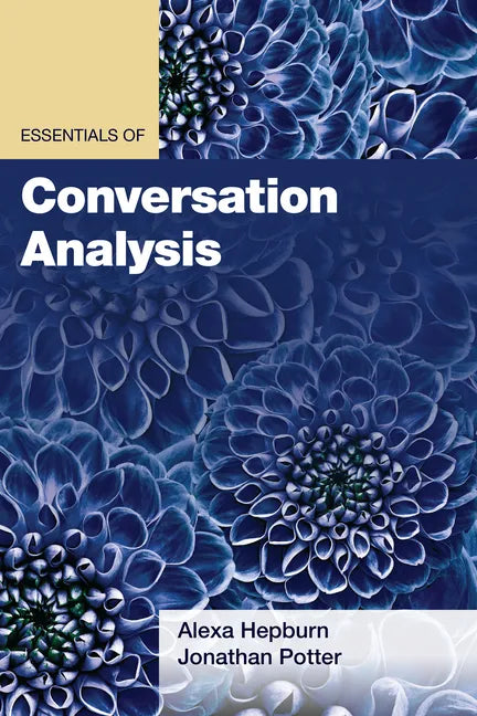 Essentials of Conversation Analysis - Paperback