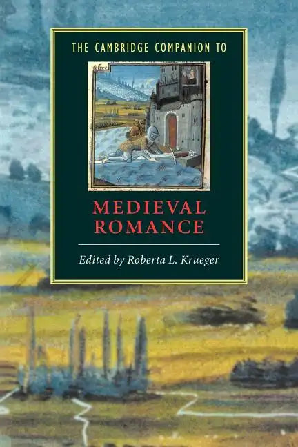 The Cambridge Companion to Medieval Romance - Paperback