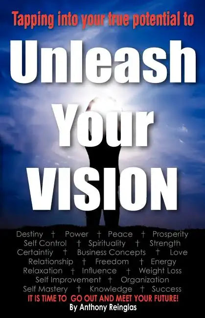 Unleash Your Vision - Paperback
